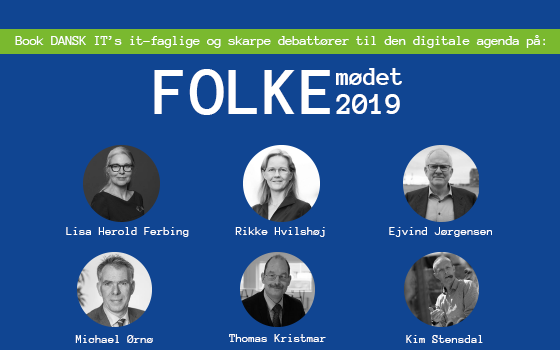 Folkemødet 2019: Book en skarp debattør fra DANSK IT